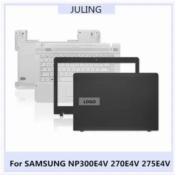 Za SAMSUNG NP300E4V 270E4V 275E4V Laptop Zgornjem Primeru LCD Zadaj Pokrov Nazaj Naslovnici/Front Bezel/podpori za dlani Tipkovnico/Spodnji Pokrov/Hings